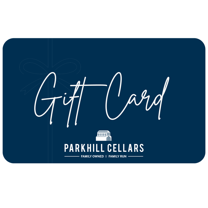 Parkhill Cellars Gift Card